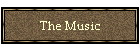 The Music